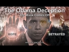 The Obama Deception: The Mask Comes Off