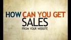 How Can You get Sales from your website?