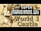 World 1 Castle (New Super Mario Bros. Wii)