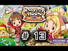 Harvest Moon DS Grand Bazaar # 13 : ส่งท้ายปีเก่าต้อนรับปีใหม่ เย้ๆๆๆ
