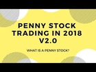 Penny Stock Trading in 2018 - What Is A Penny Stock
