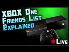 How to Add Friends On Xbox One: Xbox One Friends List and Followers Explained Livestream by ohaple