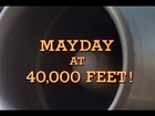Mayday At 40,000 Feet! (Full 1976 TV Movie)