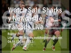 Qantas Sale Sharks vs Newcastle Falcons Live