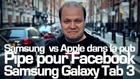 freshnews #452 Samsung sans Apple. Pipe pour Facebook. Galaxy tab 3 (06/06/13)
