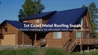 Metal Roofing Supplies - 1st Coast Metal Roofing Supply